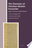 Character of Christian-Muslim Encounter /