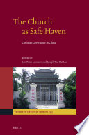 The Church as safe haven : Christian governance in China /