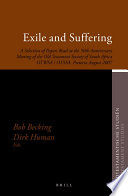 Exile and suffering  : a selection of papers read at the 50th anniversary meeting of the Old Testament Society of South Africa OTWSA/OTSSA, Pretoria, August 2007 /