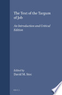 The text of the Targum of Job : an introduction and critical edition /