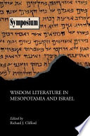 Wisdom literature in Mesopotamia and Israel /
