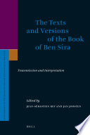 The texts and versions of the Book of Ben Sira : transmission and interpretation /