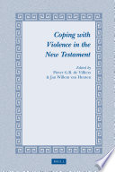 Coping with violence in the New Testament /