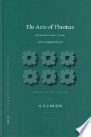 The acts of Thomas : introduction, text, and commentary /