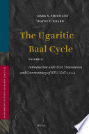 The Ugaritic Baal cycle  /