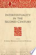 Intertextuality in the second century /