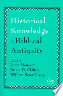 Historical Knowledge in Biblical Antiquity /