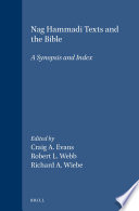Nag Hammadi texts and the Bible : a synopsis and index /