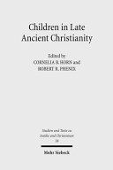 Children in late ancient Christianity /