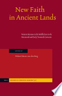 New faith in ancient lands : Western missions in the Middle East in the nineteenth and early twentienth [i.e. twentieth] centuries /