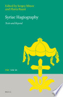 Syriac Hagiography : Texts and Beyond /