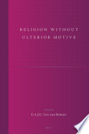 Religion without Ulterior Motive /