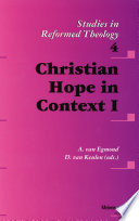 Christian Hope in Context I /