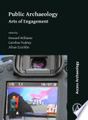 Public archaeology : arts of engagement /