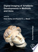 Digital imaging of artefacts : developments in methods and aims /