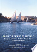 From the fjords to the Nile : essays in honour of Richard Holton Pierce on his 80th birthday /