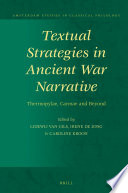 Textual strategies in ancient war narrative : Thermopylae, Cannae and beyond /