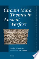 Circum Mare. Themes in ancient warfare /