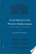 Greek Identity in the Western Mediterranean : Papers in Honour of Brian Shefton /