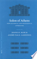 Solon of Athens : new historical and philological approaches /