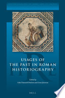 Usages of the Past in Roman Historiography /