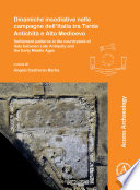 Dinamiche insediative nelle campagne dell'Italia tra Tarda Antichità e Alto Medioevo /