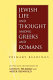 Jewish life and thought among Greeks and Romans : primary readings /
