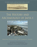 The history and archaeology of Jaffa. 1 /