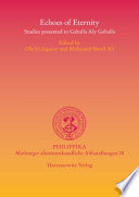 Echoes of eternity : studies presented to Gaballa Aly Gaballa /