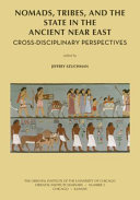 Nomads, tribes, and the state in the ancient Near East : cross-discipilinary perspectives /