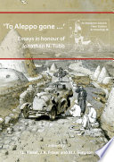 'To Aleppo gone ...' : essays in honour of Jonathan N. Tubb /