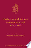 The Expression of Emotions in Ancient Egypt and Mesopotamia /
