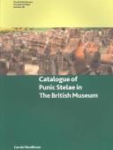 Catalogue of Punic stelae in the British Museum /