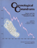 Chronological conundrums : Egypt and the Middle Bronze Age Southern Levant /