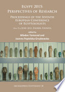 Egypt 2015 : perspectives of research : proceedings of the Seventh European Conference of Egyptologists : 2nd-7th June 2015, Zagreb, Croatia /