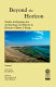 Beyond the horizon : studies in Egyptian art, archaeology and history in honour of Barry J. Kemp /