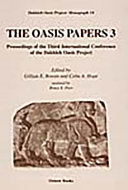 The Oasis papers 3 : proceedings of the Third International Conference of the Dakhleh Oasis Project /