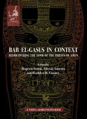 Bab El-Gasus in context : rediscovering the Tomb of the priests of Amun /