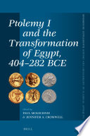 Ptolemy I and the transformation of Egypt, 404-282 BCE /