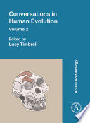 Conversations in human evolution.