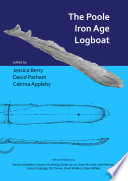 The Poole Iron Age logboat /