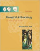 Biological anthropology : an introductory reader /