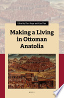 Making a Living in Ottoman Anatolia /