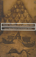 Trade, traders, and the ancient city /
