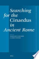 Searching for the Cinaedus in Ancient Rome /