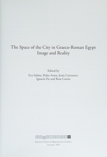 The space of the city in Graeco-Roman Egypt : image and reality /