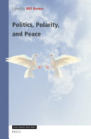 Politics, Polarity, and Peace /