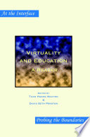 Virtuality and Education : A Reader /