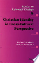 Christian identity in cross-cultural perspective /