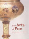 The arts of fire : Islamic influences on glass and ceramics of the Italian Renaissance /